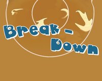 Break-Down screenshot, image №2799595 - RAWG