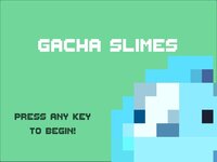 Gacha Slimes screenshot, image №3618286 - RAWG