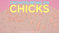 Crowdsurfing On Chicks screenshot, image №1076940 - RAWG