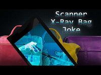 Scanner X-Ray Bag Joke screenshot, image №871589 - RAWG