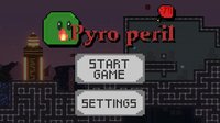 Pyro Peril screenshot, image №2360044 - RAWG