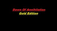 Dawn Of Annihilation screenshot, image №2721107 - RAWG