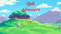 Ball Adventure (bariq445) screenshot, image №2838097 - RAWG