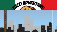 Taco Adventure's screenshot, image №1275828 - RAWG