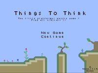 Things To Thinks ! (Demo) screenshot, image №1181578 - RAWG