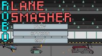 Robo Lane Smasher screenshot, image №1921245 - RAWG