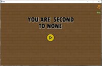 You are second to none screenshot, image №3549210 - RAWG