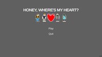 Honey, Where's My Heart? screenshot, image №2695378 - RAWG