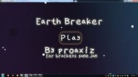 Earth Breaker (itch) screenshot, image №3003656 - RAWG