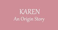 Karen - An Origin Story screenshot, image №2575821 - RAWG