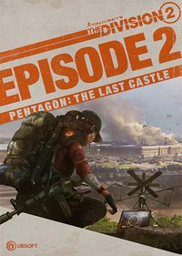 Tom Clancy’s The Division 2: Episode 2 - Pentagon: The Last Castle screenshot, image №2271854 - RAWG