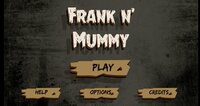 Frank N' Mummy screenshot, image №2464260 - RAWG