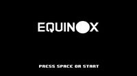 Equinox (itch) (riks, Christian Gulick, eXimiusMax, dwu3) screenshot, image №2567938 - RAWG