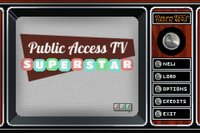 Cкриншот Public Access TV: Superstar!, изображение № 1122525 - RAWG