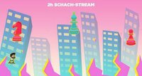 48h Schach Stream - Das Spiel screenshot, image №2812439 - RAWG