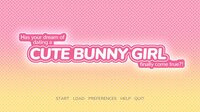 Has Your Dream Of Dating A Cute Bunny Girl Finally Come True? screenshot, image №3501820 - RAWG