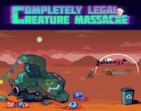 Completely Legal Creature Massacre screenshot, image №1004938 - RAWG