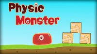 Physic Monster screenshot, image №158332 - RAWG