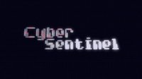 CyberSentinel screenshot, image №1083167 - RAWG