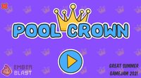 POOL CROWN screenshot, image №2899751 - RAWG