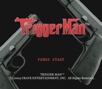 Trigger Man screenshot, image №753390 - RAWG