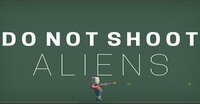 Don't Shoot Aliens! screenshot, image №2618361 - RAWG