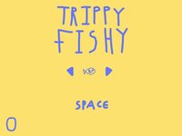 Trippy Fishy screenshot, image №2470175 - RAWG