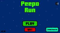 Peepo Run screenshot, image №2657939 - RAWG