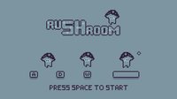 Rushroom screenshot, image №2288280 - RAWG