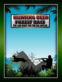 Hunting Deer Forest Race: The gun hunt for the big antler - Free Edition screenshot, image №1796231 - RAWG