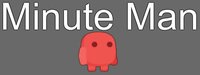 Minute Man screenshot, image №1252058 - RAWG