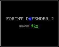 Forint Defender 2: Operation 420 screenshot, image №3587028 - RAWG