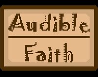 Audible Faith screenshot, image №3625647 - RAWG