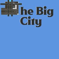 The Big City screenshot, image №3798841 - RAWG