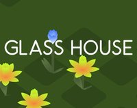 GLASS HOUSE screenshot, image №1073845 - RAWG