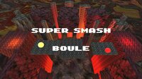 Super Smash Boule screenshot, image №2674820 - RAWG