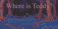 Where is Teddy? <127.0.0.1> screenshot, image №3696484 - RAWG