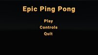 Epic Ping Pong screenshot, image №3346169 - RAWG