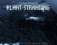 Plant Stranding screenshot, image №2351342 - RAWG