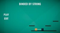 Binded By String screenshot, image №2892610 - RAWG