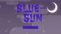 Blue Sun screenshot, image №1156914 - RAWG