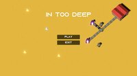 In Too Deep screenshot, image №2812447 - RAWG
