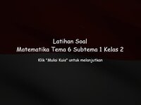Latihan Soal Kelas 2 - Matematika - Tema 6 Subtema 1 screenshot, image №3270959 - RAWG