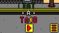 EAT A TACO screenshot, image №1915598 - RAWG