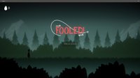 FOOLED screenshot, image №2386661 - RAWG