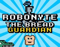 Robonyte: The Bread Guardian screenshot, image №3676668 - RAWG