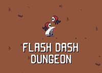 Flash Dash Dungeon screenshot, image №1910685 - RAWG