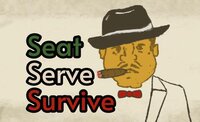 Seat, Serve, Survive screenshot, image №3769295 - RAWG