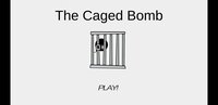 The Caged Bomb screenshot, image №2462748 - RAWG