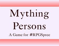 #RPG Spree 2 - Mything Persons screenshot, image №1810782 - RAWG